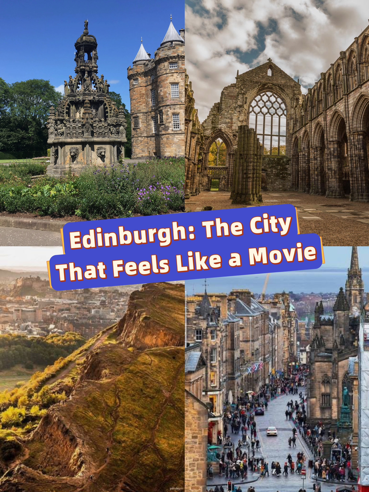 Edinburgh: The City That Feels Like a Movie