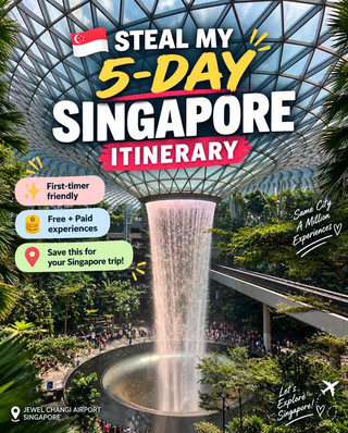🇸🇬 The Perfect 5-Day Singapore Itinerary for First-Timers ✨