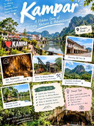 🇲🇾Kampar: A Hidden Gem of History, Nature & Adventure 🌿🏞️