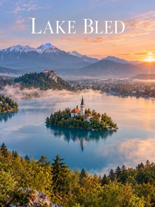 Lake Bled, Slovenia: A Real-Life Postcard Come to Life