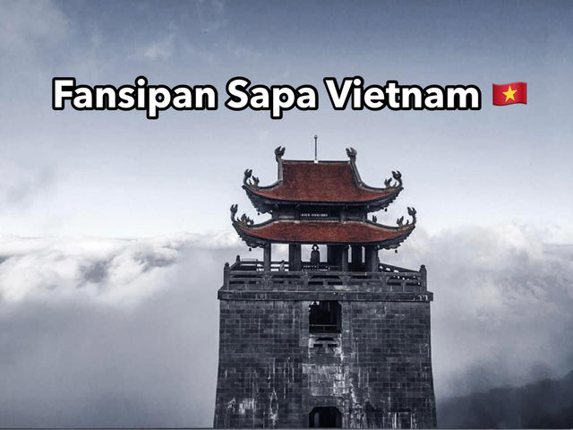 Fansipan ยอดเขาที่สูงที่สุดในเวียดนาม