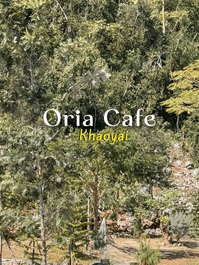 Oria cafe - Khaoyai 
