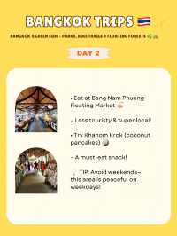 Bangkok itinerary 🌳🌳
