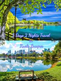 🌟 3 days 2 nights low budget travel in Kuala Lumpur