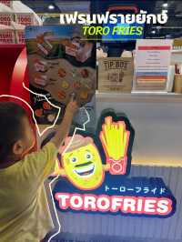 Toro fries สาขาหาดใหญ่