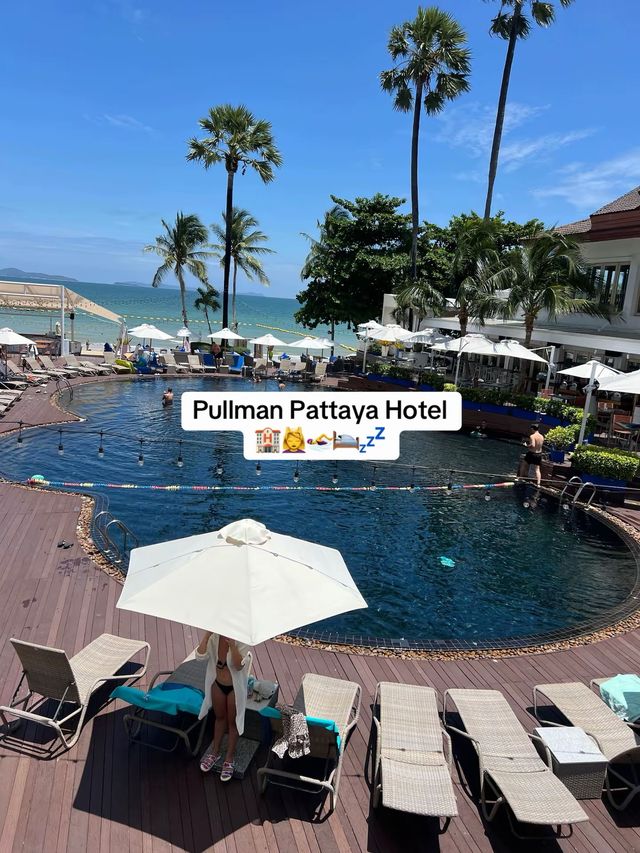 Pullman Pattaya โรงแรมพูลแมน พัทยา 