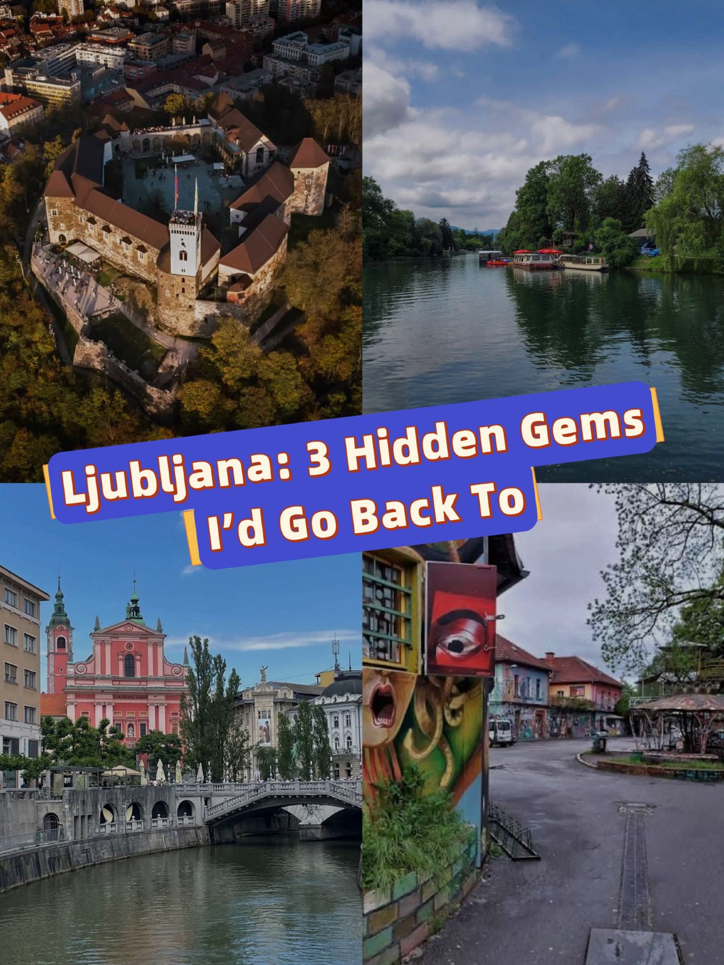 Ljubljana: 3 Hidden Gems I’d Go Back To