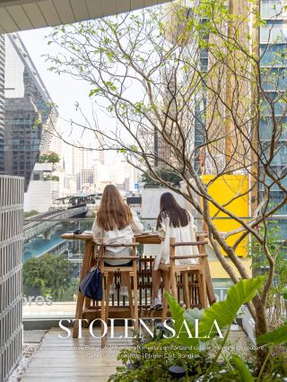 Stolen Sala: A new hidden rooftop cafe in the heart of Ploenchit.
