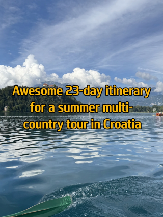 Traveling to Croatia and surrounding countries in the summer is amazing