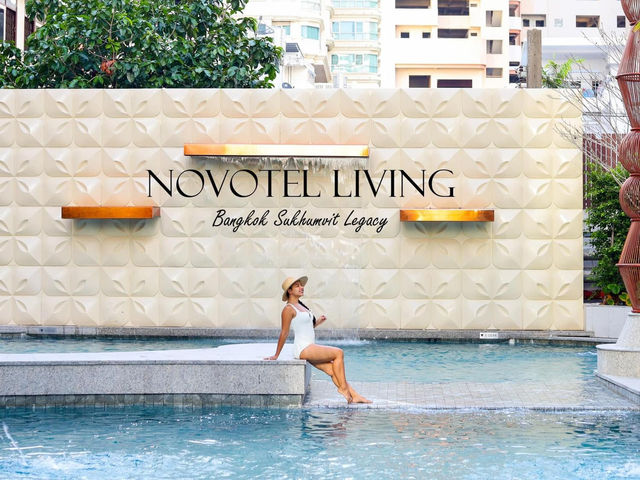 Novotel Living Bangkok Sukhumvit Legacy