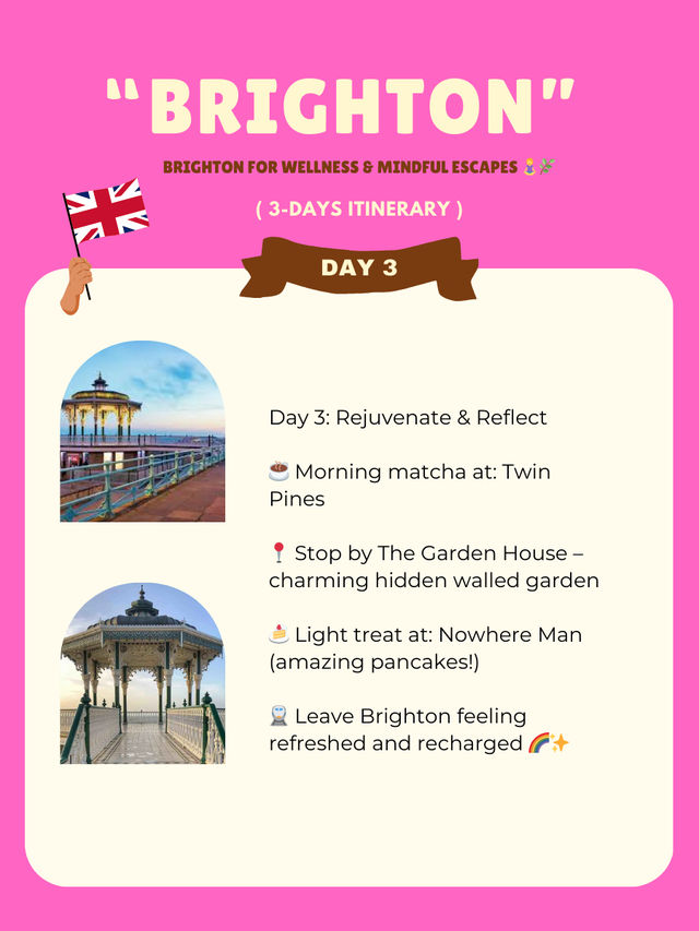 Brighton 3-days itinerary 🩷