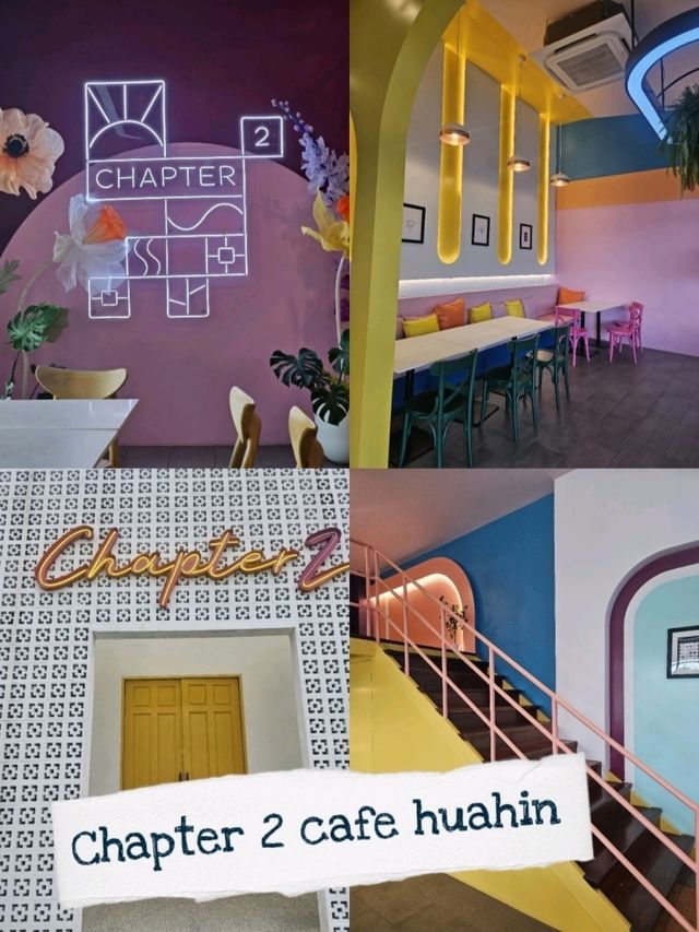 Chapter 2 Café หัวหิน — คาเฟ่ที่ไม่ใช่แค่ร้านกาแฟ