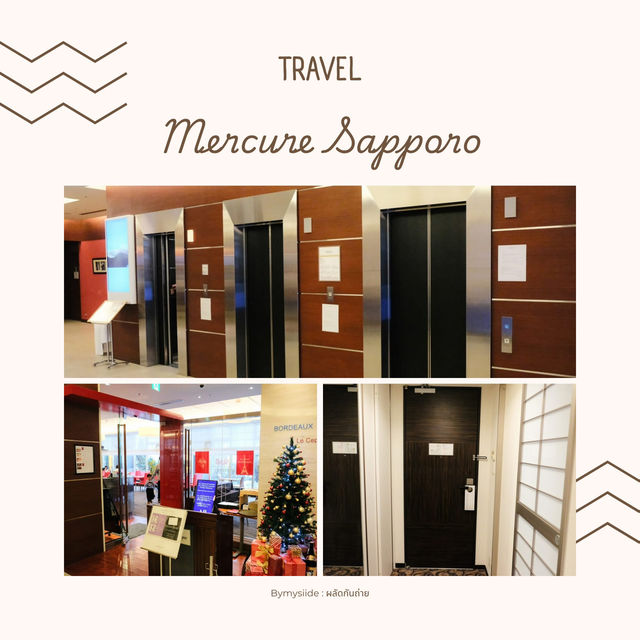 Mercure Sapporo Hotel 🇯🇵🏙️