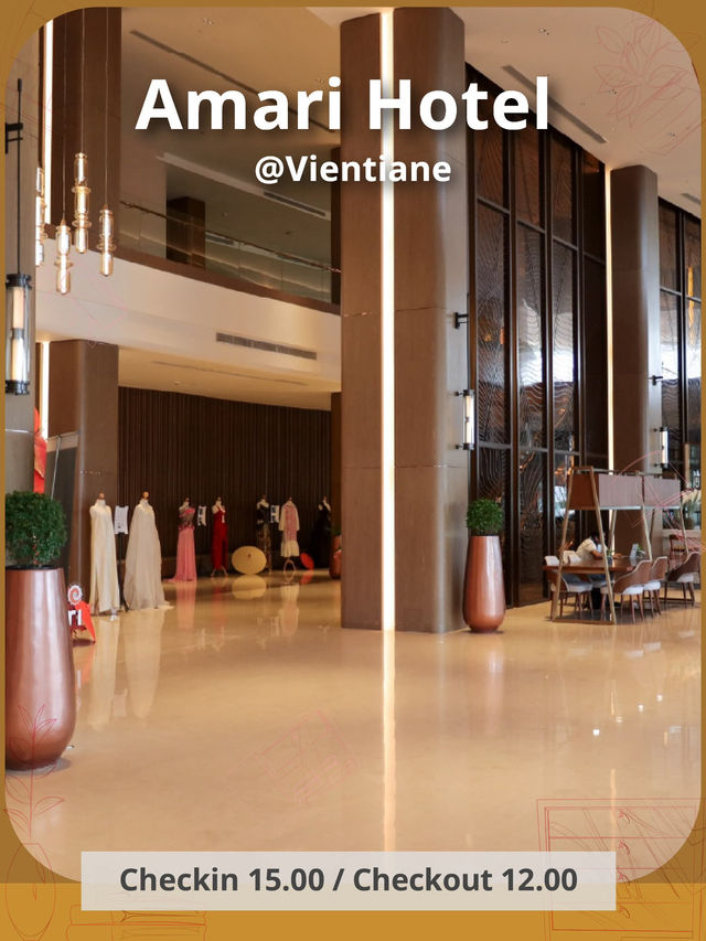 🏨 Amari Vientiane – โรงแรม 5 ดาวริมแม่น้ำโขง
