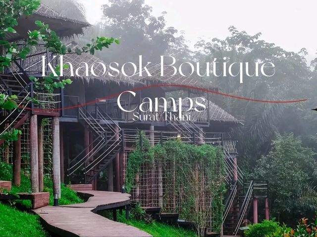 เขาสก บูติก แคมป์ สุราษฎร์ธานี