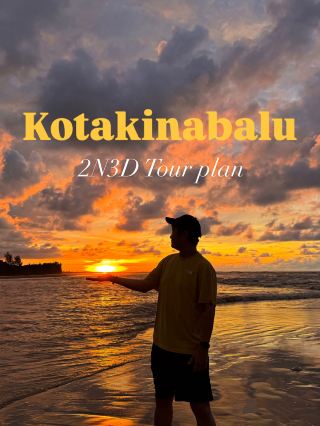 🇲🇾Trekking Lover's 2-Night, 3-Day Kota Kinabalu Free Travel Itinerary Recommendation
