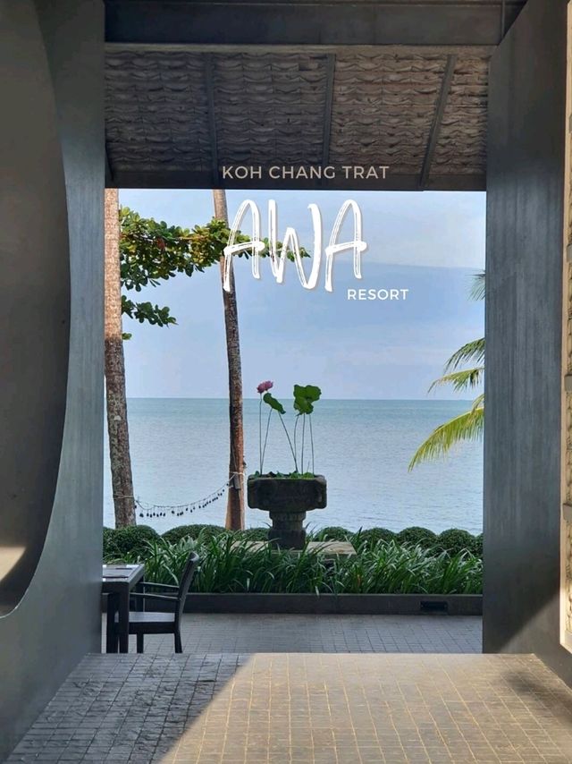 •AWA Resort •  Koh Chang Trat