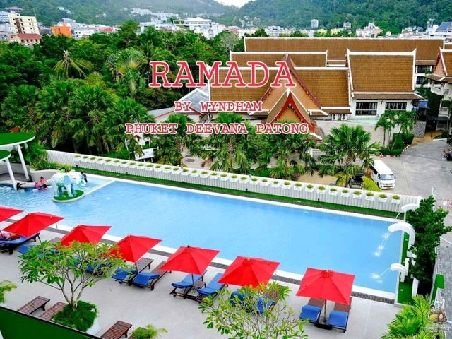 Ramada by Wyndham Phuket Deevana, Patong ที่พักสวย บรรยากาศดี