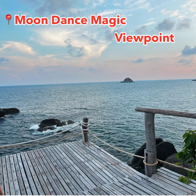 📍Moon Dance Magic Viewpoint
