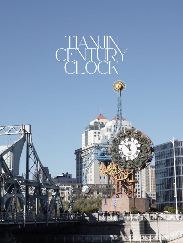 Tianjin Century Clock ⏰ 