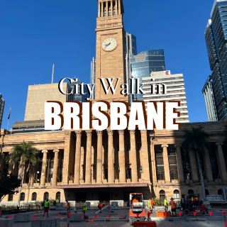 🚶‍♀️ One-Day Walk Around Brisbane City
