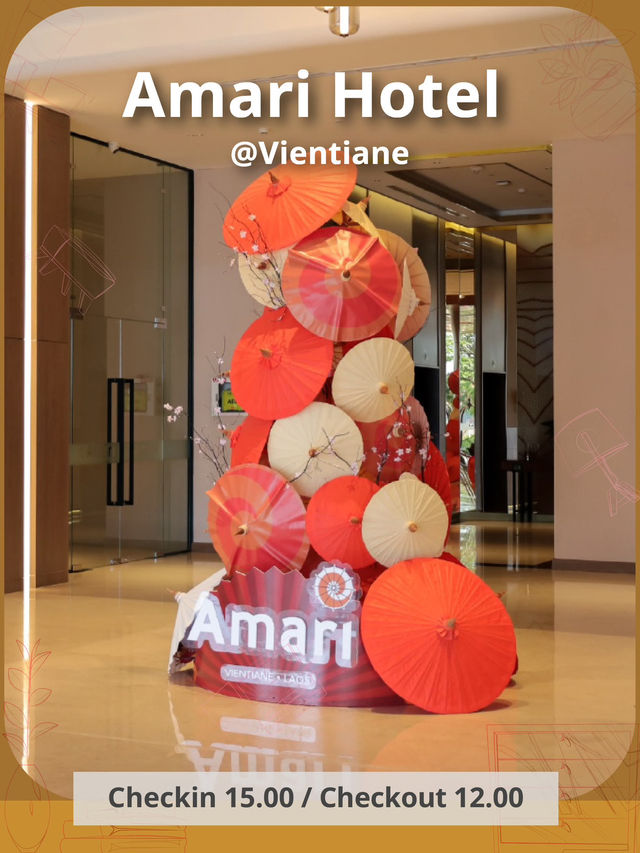 🏨 Amari Vientiane – โรงแรม 5 ดาวริมแม่น้ำโขง
