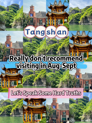 Tangshan travel guide for August and September｜Honest tips