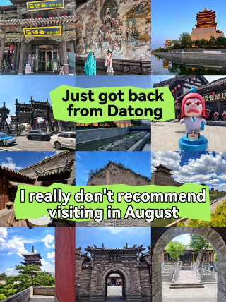Don’t visit Datong in August either! Otherwise, you might never want to leave