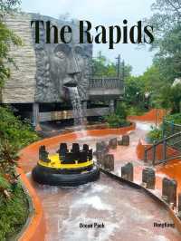 The Rapids เครื่องเล่นสุดมันส์ในสวนสนุก Ocean Park