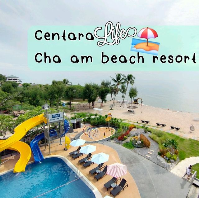 Centara Life Cha am Resorr