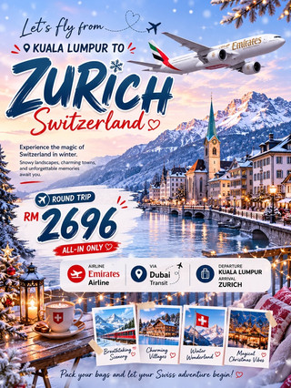 🎄🇨🇭 Fly to Zurich from only RM2,696 Round Trip! ✈️