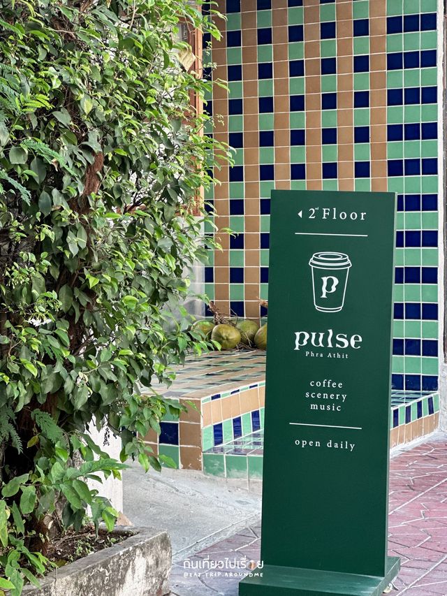 PULSE🌝 คาเฟ่เปิดใหม่ล่าสุดบนถนนพระอาทิตย์