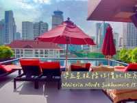 曼谷 |  準五星服務 性價比極高
Maitria Mode Sukhumvit 15 Bangkok