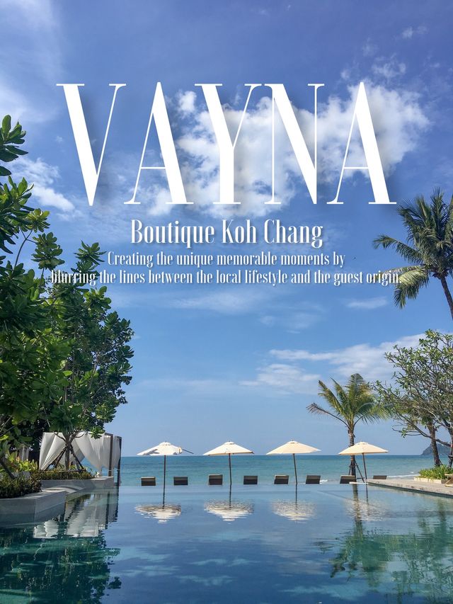  VAYNA Boutique Koh Chang เกาะช้าง 🌿