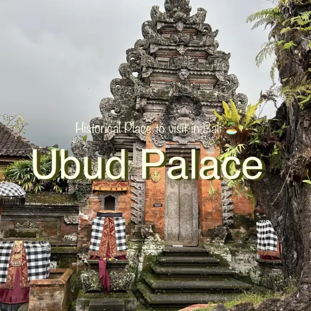 🕌 Ubud Palace – Small in Size, Rich in History