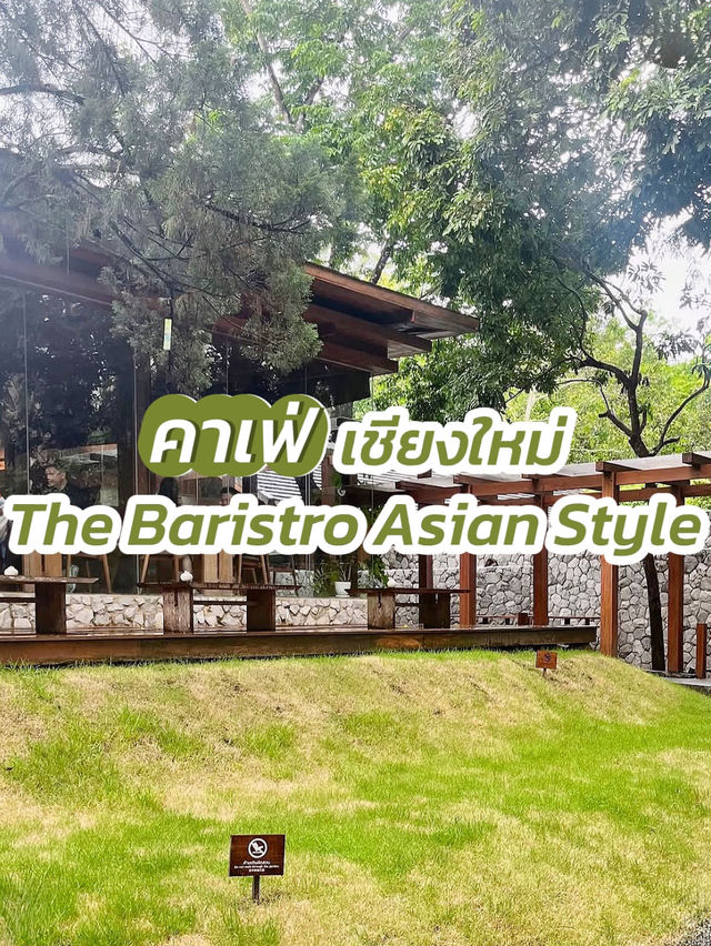 The Baristro Asian Style