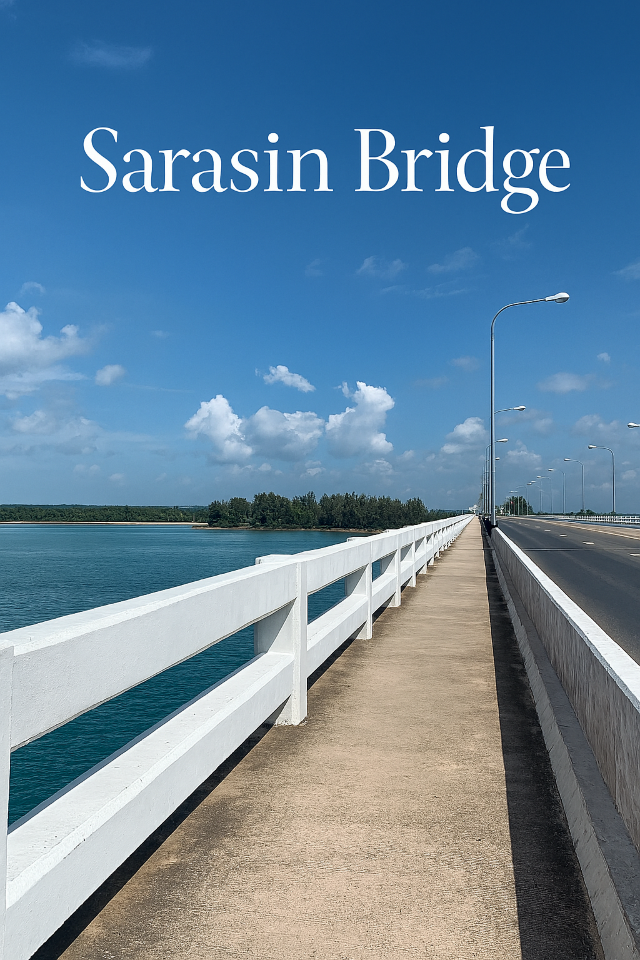 📍 Sarasin Bridge, Phuket-Krabi Sunset Escape