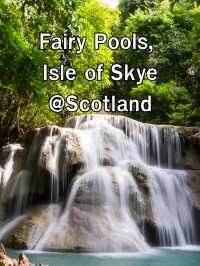 Fairy Pools, Isle of Skye Scotland