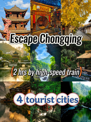 Lepaskan diri dari Chongqing! 4 kota permata tersembunyi hanya 2 jam perjalanan dengan kereta cepat.