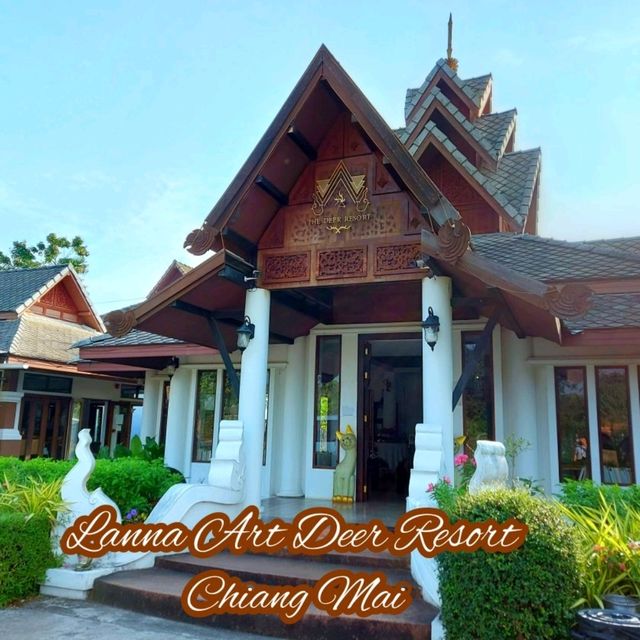 ที่พักสไตล์ล้านนา Lanna Art Deer Resort Chiang Mai