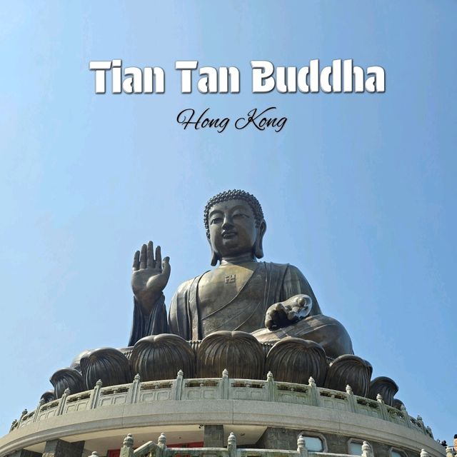 Tian Tan Buddha Hong Kong 