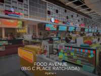 🍲✨ FOOD AVENUE (Big C Place Ratchada) 
