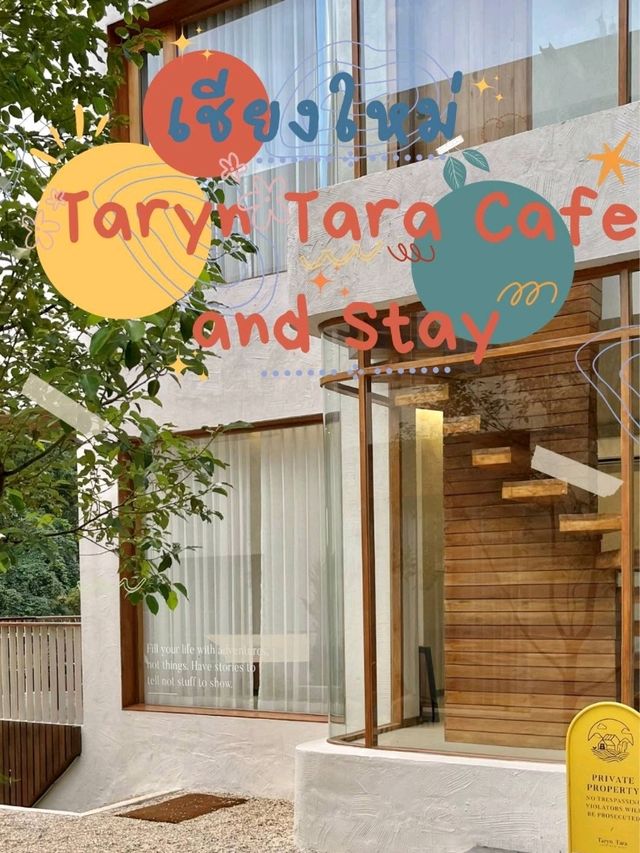 📍Taryn Tara Cafe and Stay