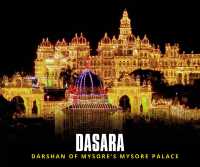 Dasara is celebrated in Mysore