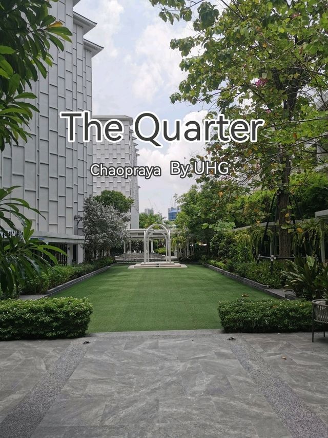 The Quarter Chaopraya by UHG