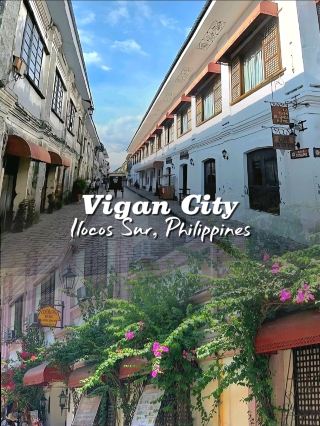 Stepping Back in Time at Vigan City