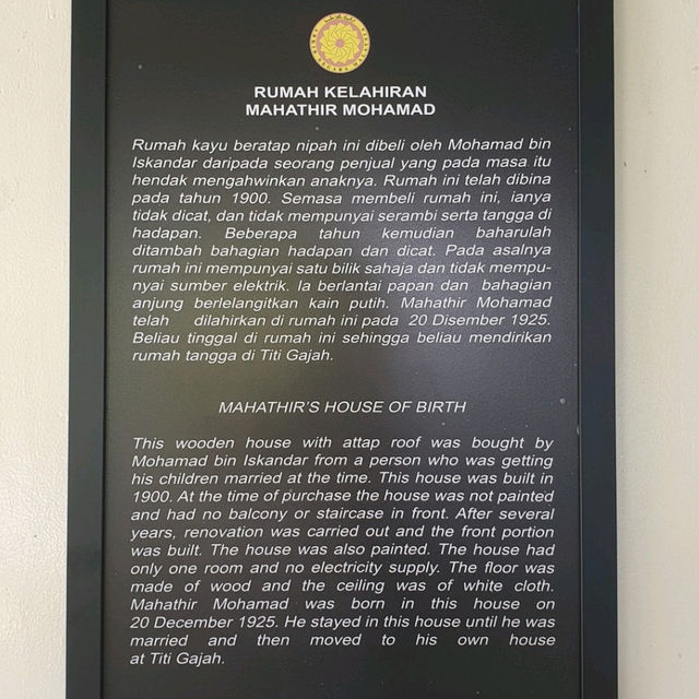 The Birthhouse of former Malaysian Prime Minister Tun M