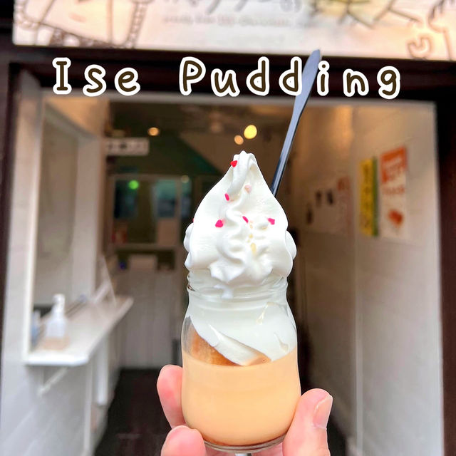 ร้านพุดดิ้งชื่อดัง Ise Pudding ที่ต้องลองสักครั้ง