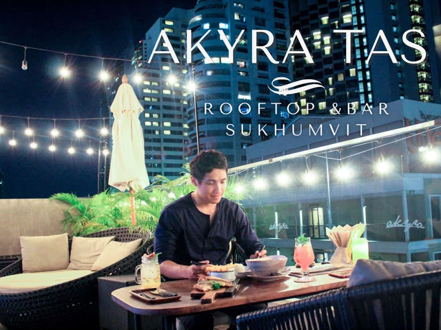 รีวิว Akyra TAS Rooftop bar (Dinner) 🍸