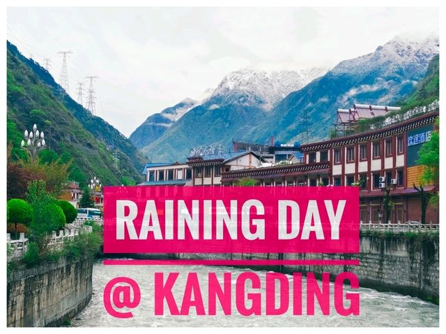 Raining Day @ Kangding 